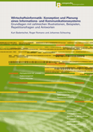 Wirtschaftsinformatik: Konzeption und Planung eines Informations- und Kommunikationssystems (E-Book)