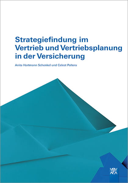 Strategiefindung im Vertrieb und Vertriebsplanung in der Versicherung (E-Book)