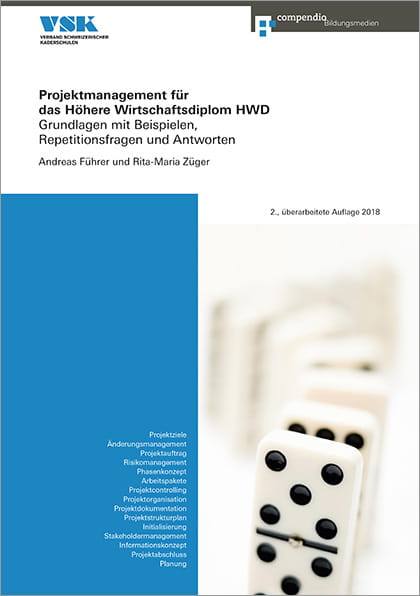 Projektmanagement für das Höhere Wirtschaftsdiplom HWD (E-Book)