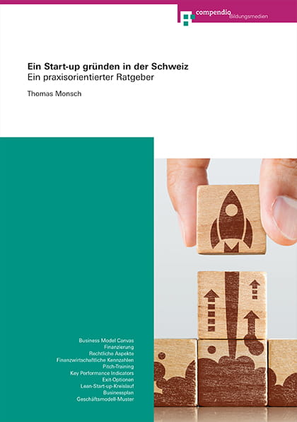 Ein Start-up gründen in der Schweiz (E-Book)