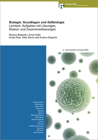 Biologie: Grundlagen und Zellbiologie