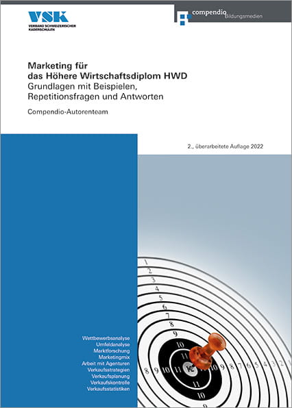 Marketing für das Höhere Wirtschaftsdiplom HWD (E-Book)