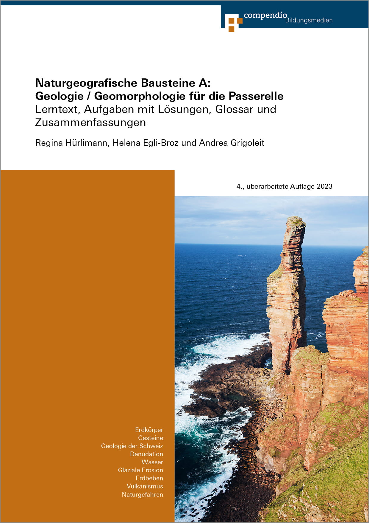 Naturgeografische Bausteine A: Geologie / Geomorphologie für die Passerelle