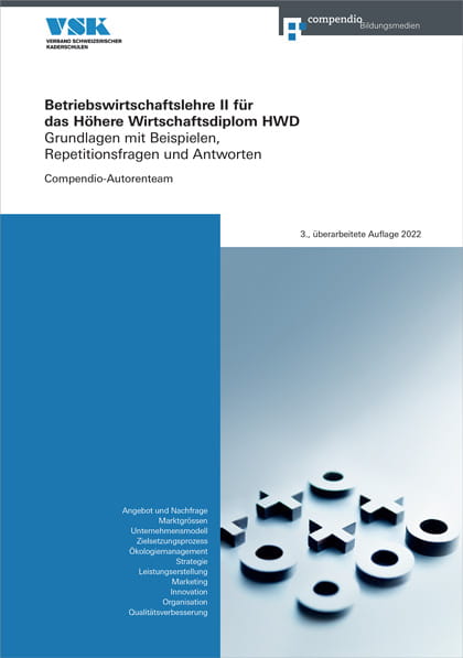 Betriebswirtschaftslehre II für das Höhere Wirtschaftsdiplom HWD (E-Book)
