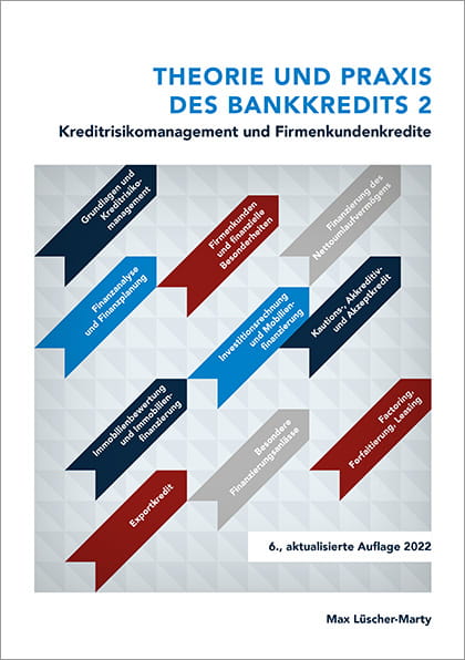Theorie und Praxis des Bankkredits 2 (E-Book)