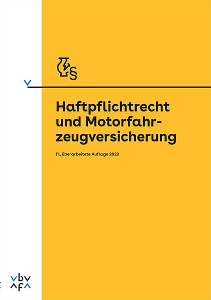 Haftpflichtrecht und Motorfahrzeugversicherung (E-Book)